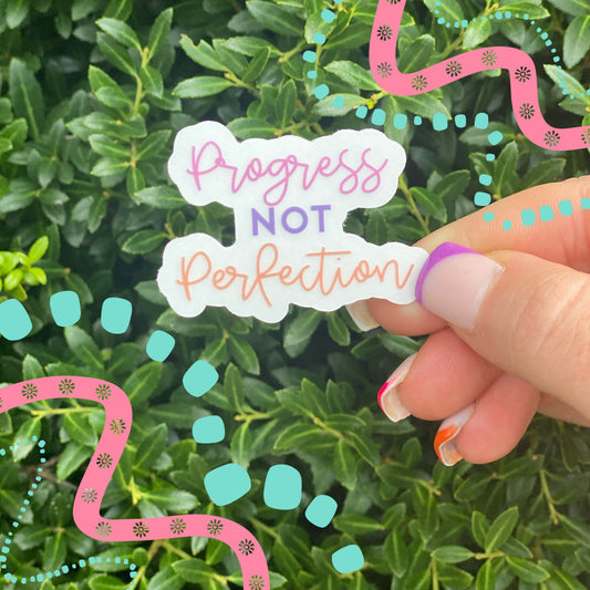 Progress Not Perfection Sticker